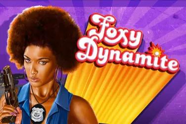 Foxy Dynamite