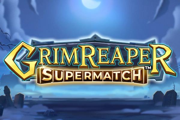 Grim Reaper Supermatch