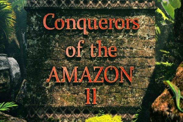 Conquerors of the Amazon II